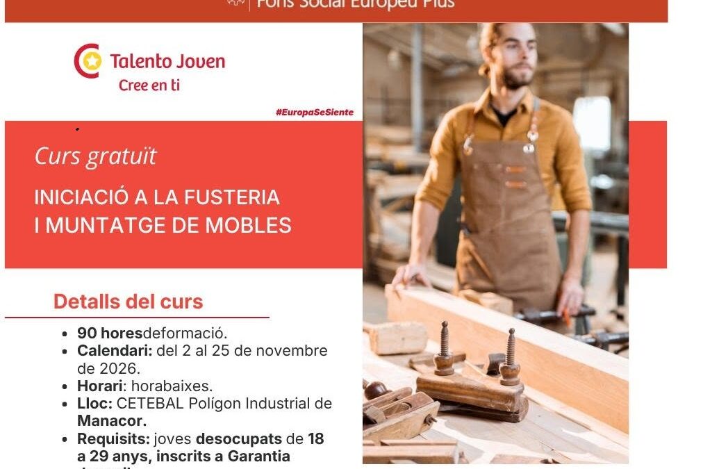 BUSCAMOS JOVENES PARA EL SECTOR –  Curso de iniciación a la carpintería y al montaje de muebles en CETEBAL